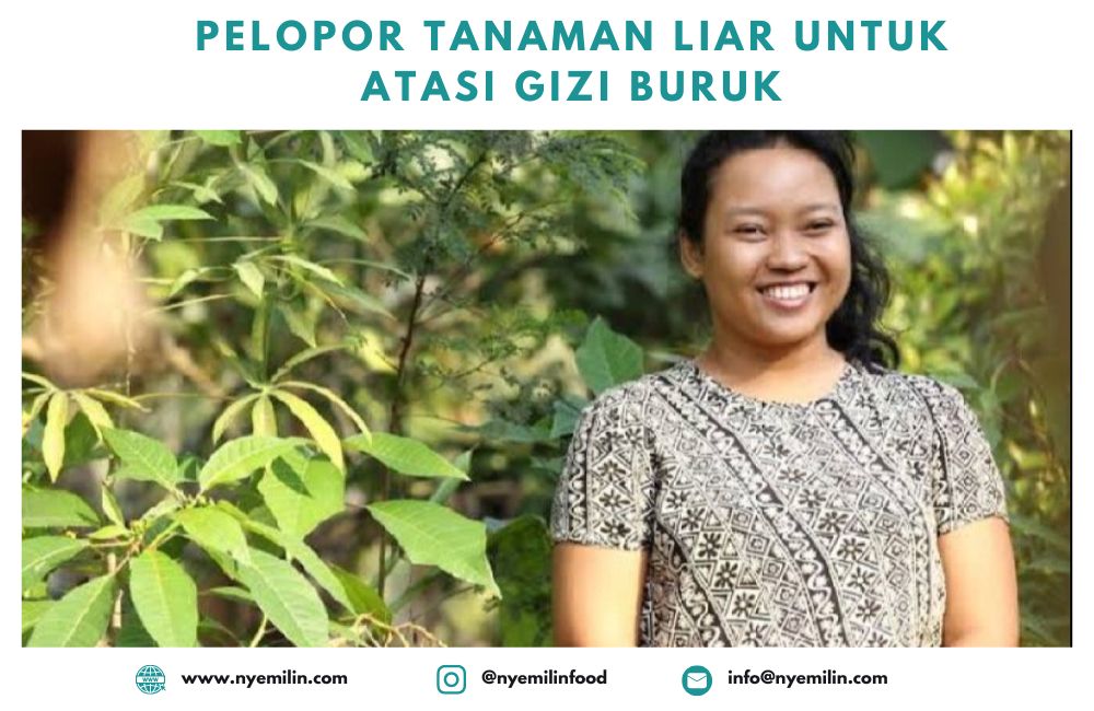 Tanaman Pangan Liar Sebagai Solusi Mengatasi Gizi Buruk